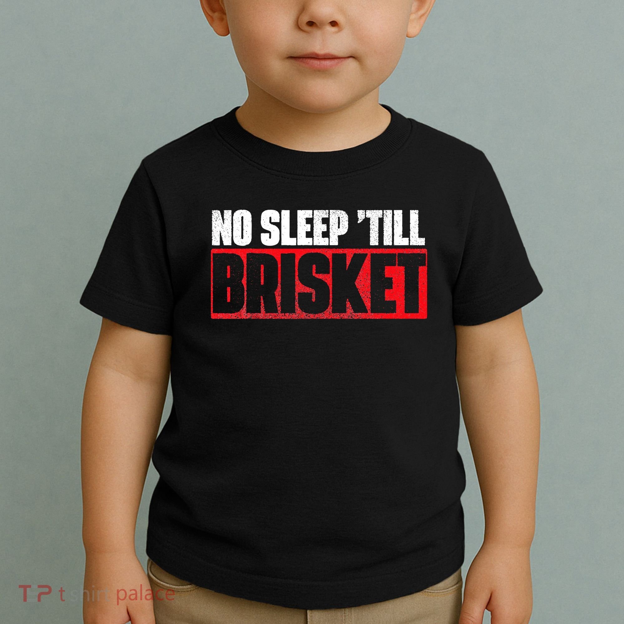 No Sleep Till Brisket Pitmaster BBQ Lover Smoker Grilling Toddler T-Shirt