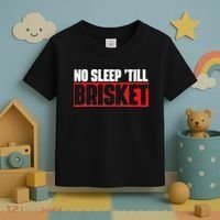 No Sleep Till Brisket Pitmaster BBQ Lover Smoker Grilling Toddler T-Shirt thumb 3