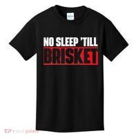 No Sleep Till Brisket Pitmaster BBQ Lover Smoker Grilling Kids T-Shirt thumb 0