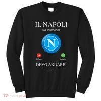 Napoli Soccer Team Is Calling Funny Phone Call Screen Team Sweatshirt thumb 0
