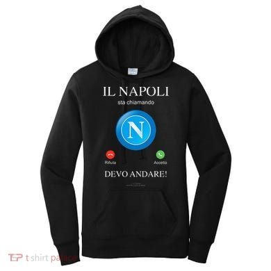 Napoli Soccer Team Is Calling Funny Phone Call Screen Team Women's Hoodie