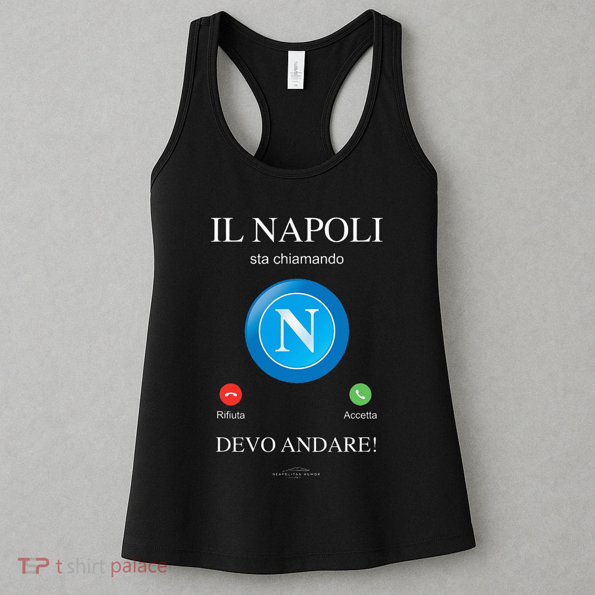 Napoli Soccer Team Is Calling Funny Phone Call Screen Team Women's Tank Top