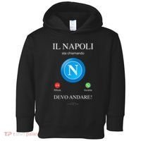 Napoli Soccer Team Is Calling Funny Phone Call Screen Team Toddler Hoodie thumb 0