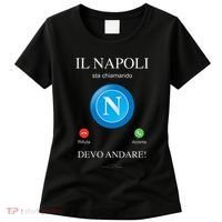 Napoli Soccer Team Is Calling Funny Phone Call Screen Team Women's T-Shirt thumb 0