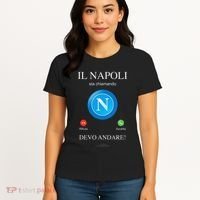 Napoli Soccer Team Is Calling Funny Phone Call Screen Team Women's T-Shirt thumb 4