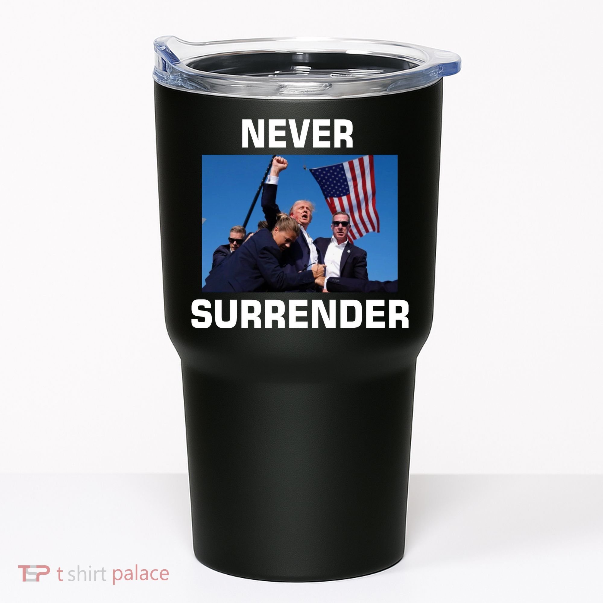 Never Surrender Trump Pennsylvania Rally Tumbler