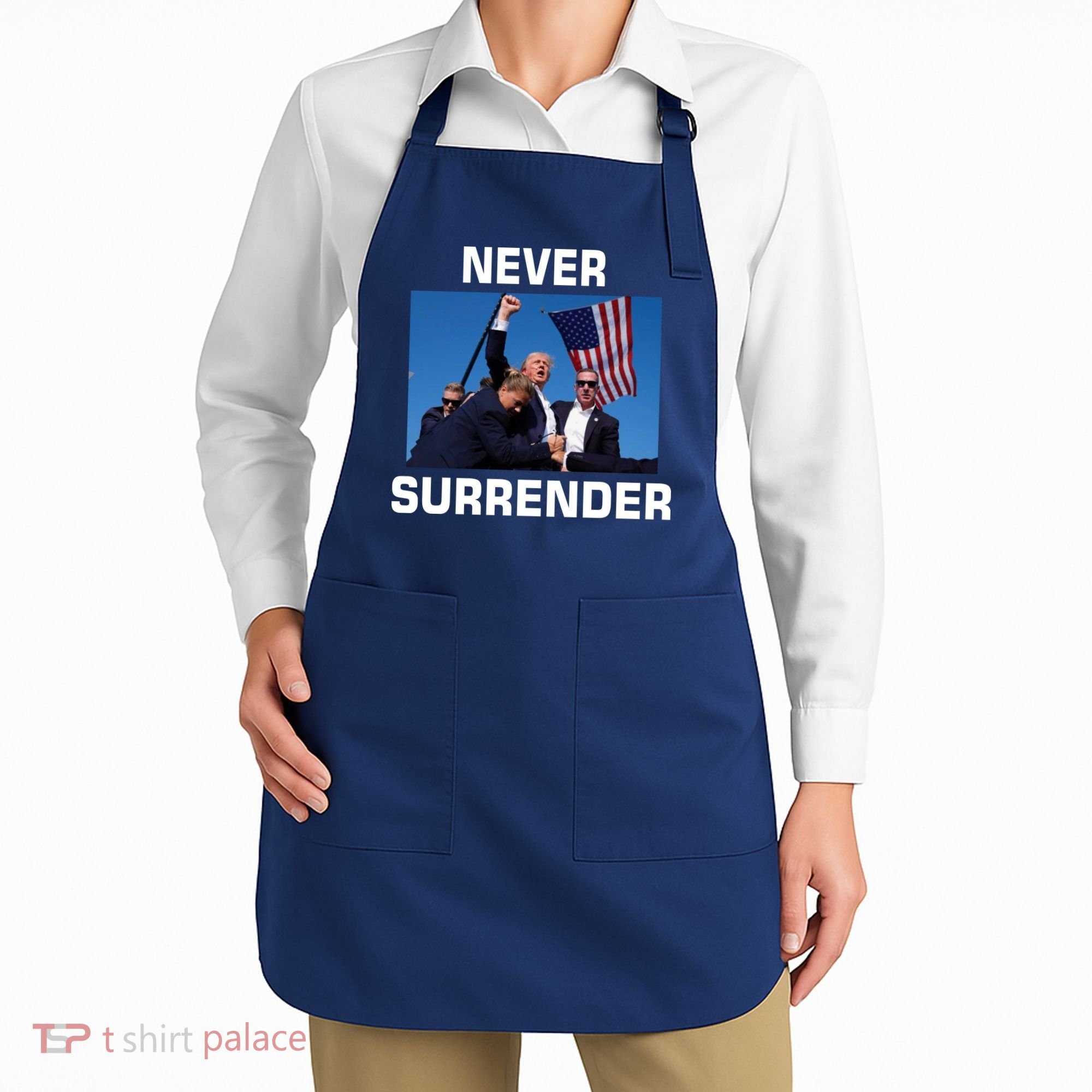 Never Surrender Trump Pennsylvania Rally Apron