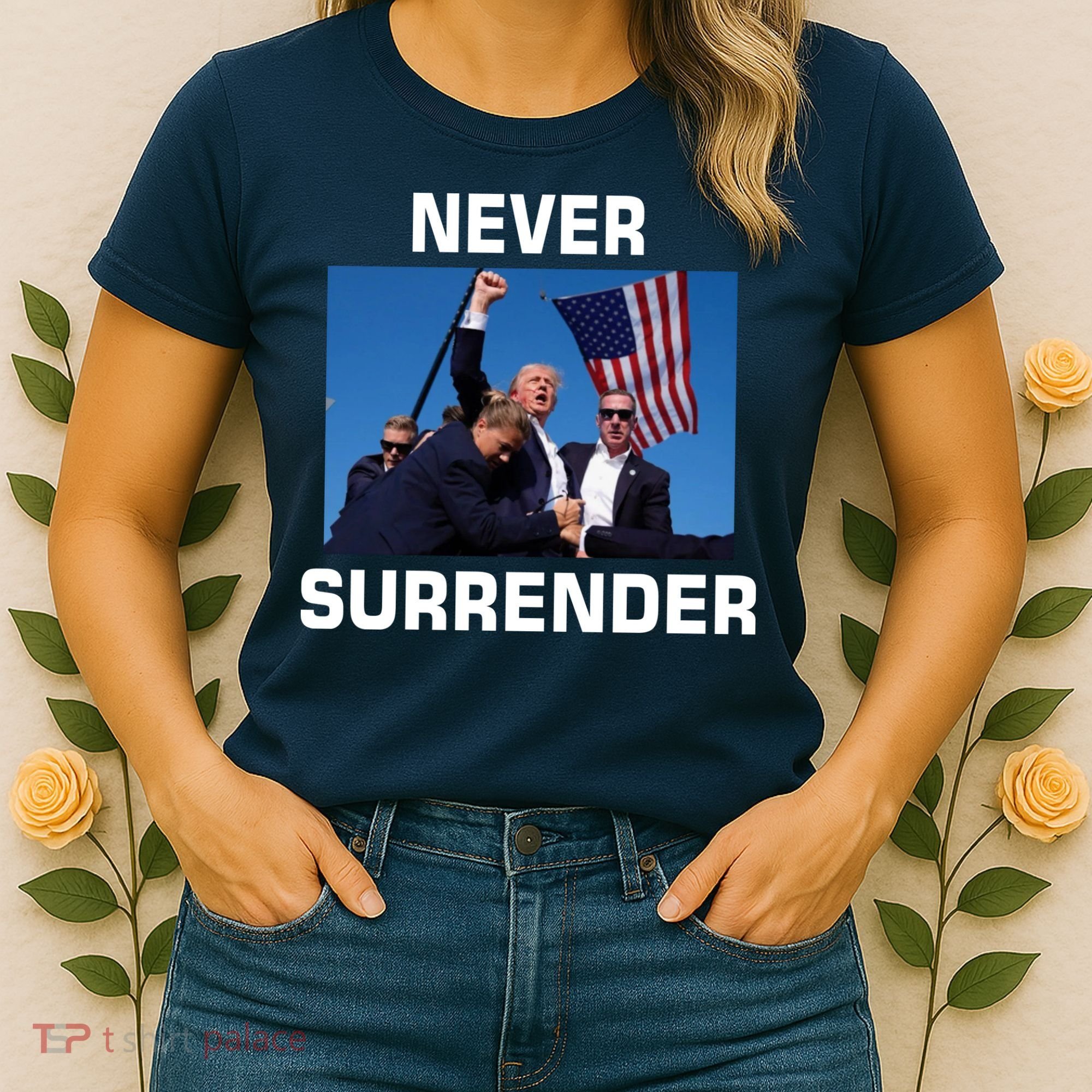 Never Surrender Trump Pennsylvania Rally Women's T-Shirt
