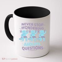 Never Stop Wondering AXOLOTL QUESTIONS Coffee Mug thumb 0