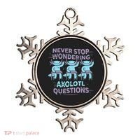 Never Stop Wondering AXOLOTL QUESTIONS Ornament thumb 0