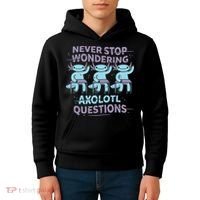 Never Stop Wondering Axolotl Questions Kids Hoodie thumb 4