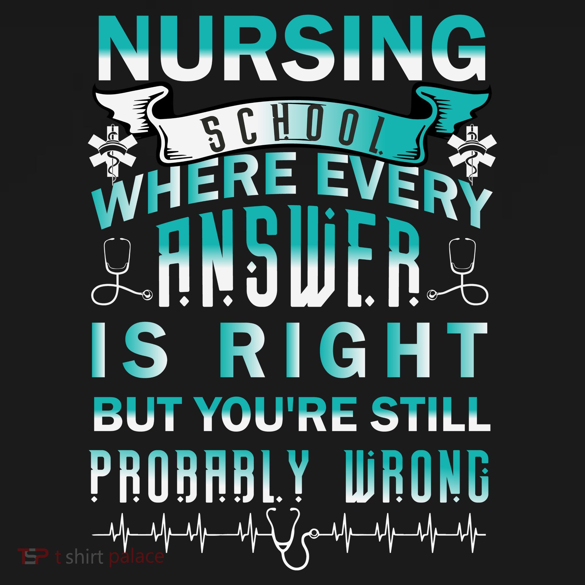 Nursing School Where Every Answer Is Right But You're Still Probably Wrong Ornament
