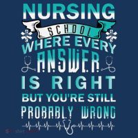 Nursing School Where Every Answer Is Right But You're Still Probably Wrong Tote Bag thumb 4