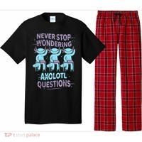 Never Stop Wondering AXOLOTL QUESTIONS For Axolotl Lovers Pajama Set thumb 0