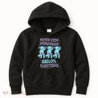 Never Stop Wondering AXOLOTL QUESTIONS For Axolotl Lovers Kids Hoodie thumb 0