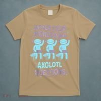 Never Stop Wondering AXOLOTL QUESTIONS For Axolotl Lovers T-Shirt thumb 5
