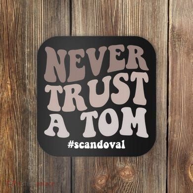 Never Trust A Tom Vanderpump Rules Team Ariana Coaster