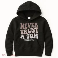 Never Trust A Tom Vanderpump Rules Team Ariana Kids Hoodie thumb 0