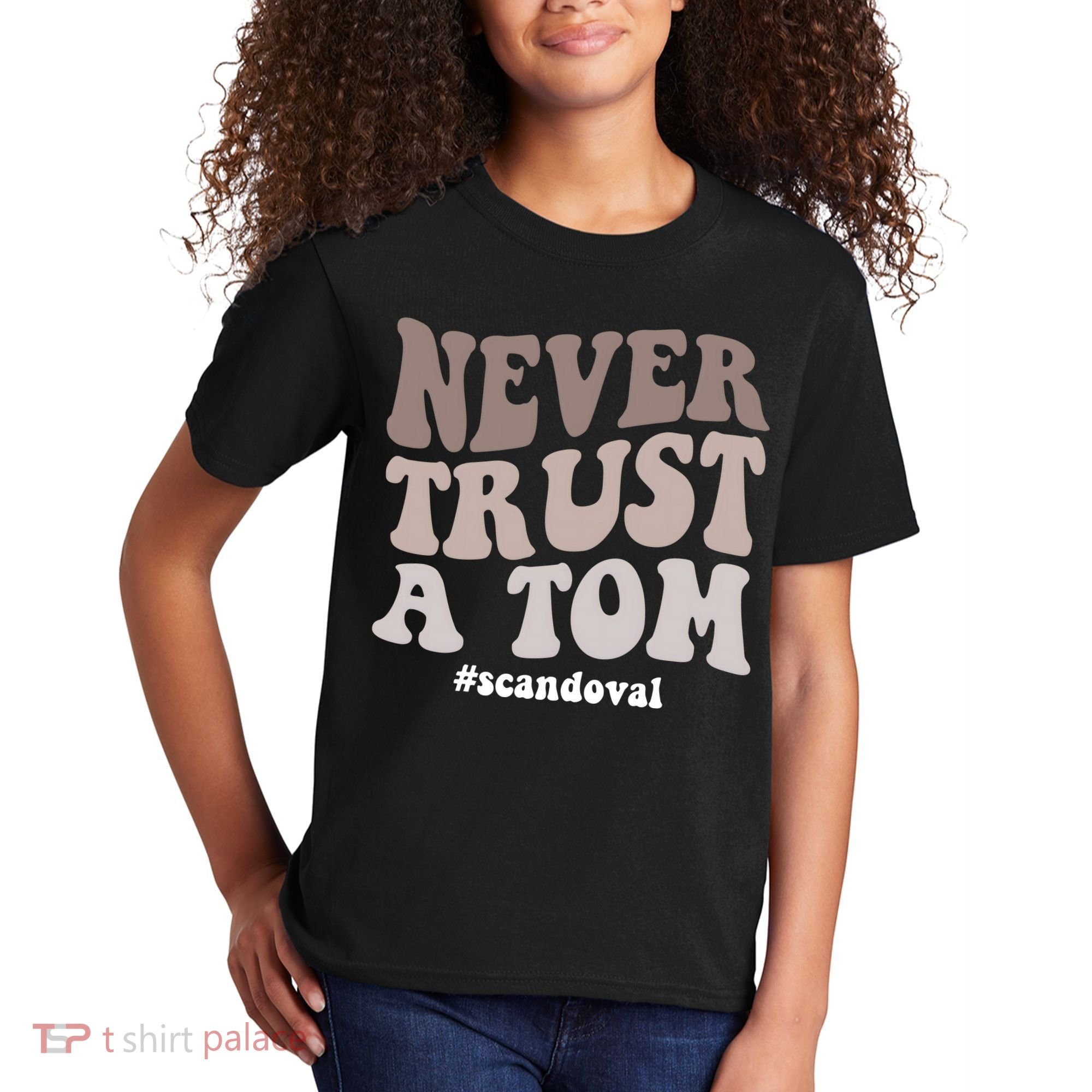 Never Trust A Tom Vanderpump Rules Team Ariana Kids T-Shirt