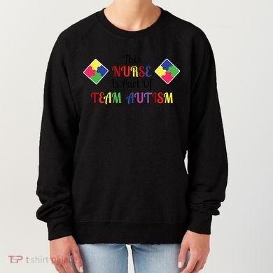 Nurse Team Autism Awareness Women's Sweatshirt
