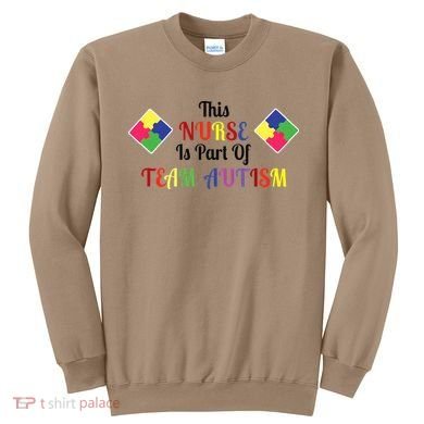 Nurse Team Autism Awareness Sweatshirt