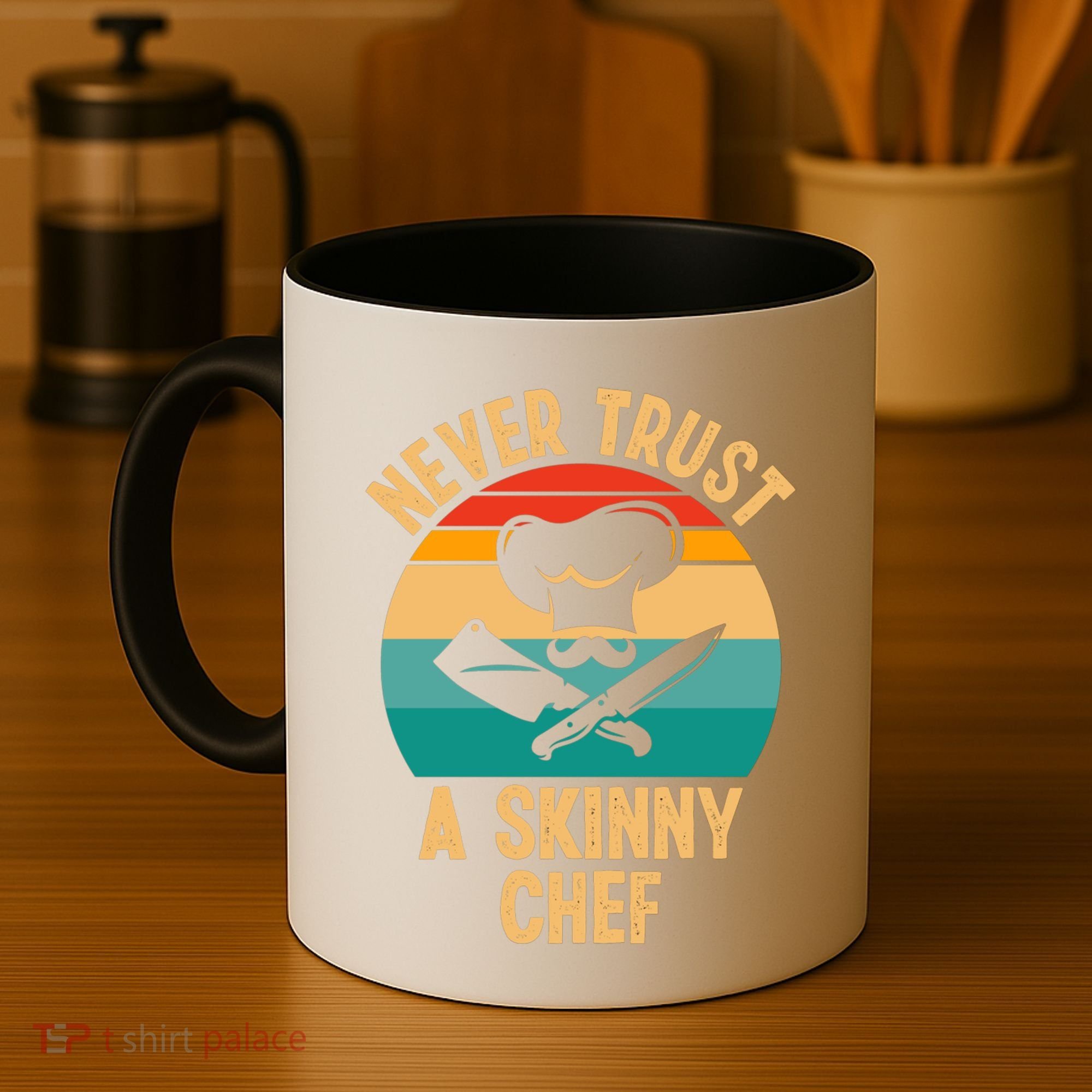 Never Trust A Skinny Chef Funny Chef Cooking Lovers Chefs Gift Coffee Mug