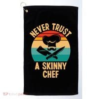 Never Trust A Skinny Chef Funny Chef Cooking Lovers Chefs Gift Golf Towel thumb 0