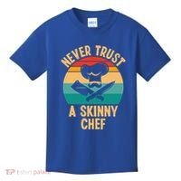 Never Trust A Skinny Chef Funny Chef Cooking Lovers Chefs Gift Kids T-Shirt thumb 0