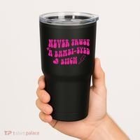 Never Trust A Bambi Eyed Biitch Tumbler thumb 2