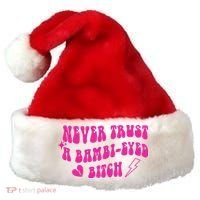 Never Trust A Bambi Eyed Biitch Santa Hat thumb 0
