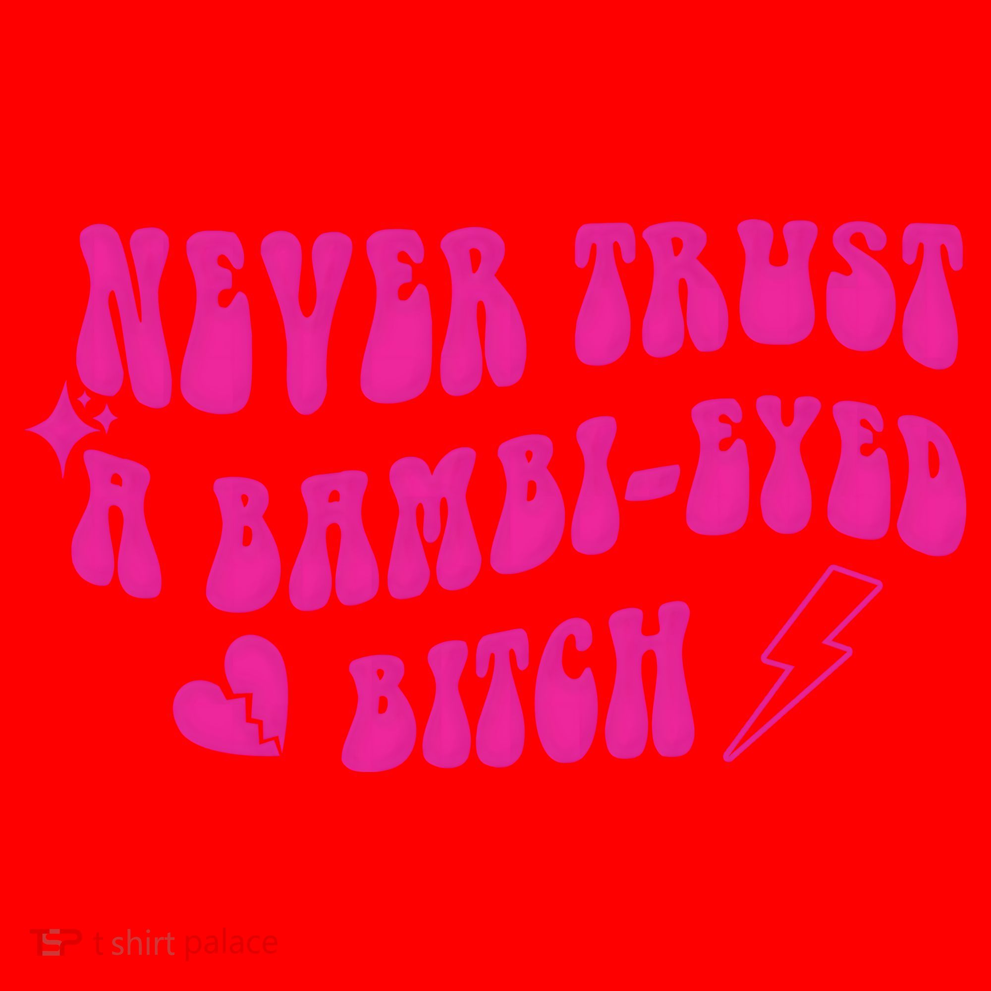 Never Trust A Bambi Eyed Biitch Santa Hat