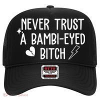 Never Trust A Bambi Eyed Biitch Funny Humor Hat thumb 0