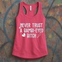 Never Trust A Bambi Eyed Biitch Funny Humor Women's Tank Top thumb 3