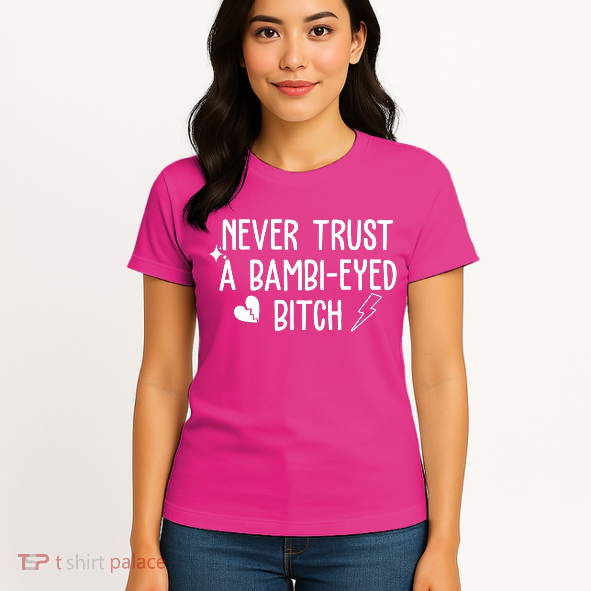 Never Trust A Bambi Eyed Biitch Funny Humor Women's T-Shirt