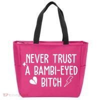 Never Trust A Bambi Eyed Biitch Funny Humor Tote Bag thumb 0