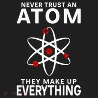 Never Trust An Atom They Make Up Everything Science Teacher Tumbler thumb 3