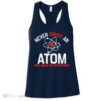 Never Trust An Atom Adult Humor Science Women's Tank Top thumb 0