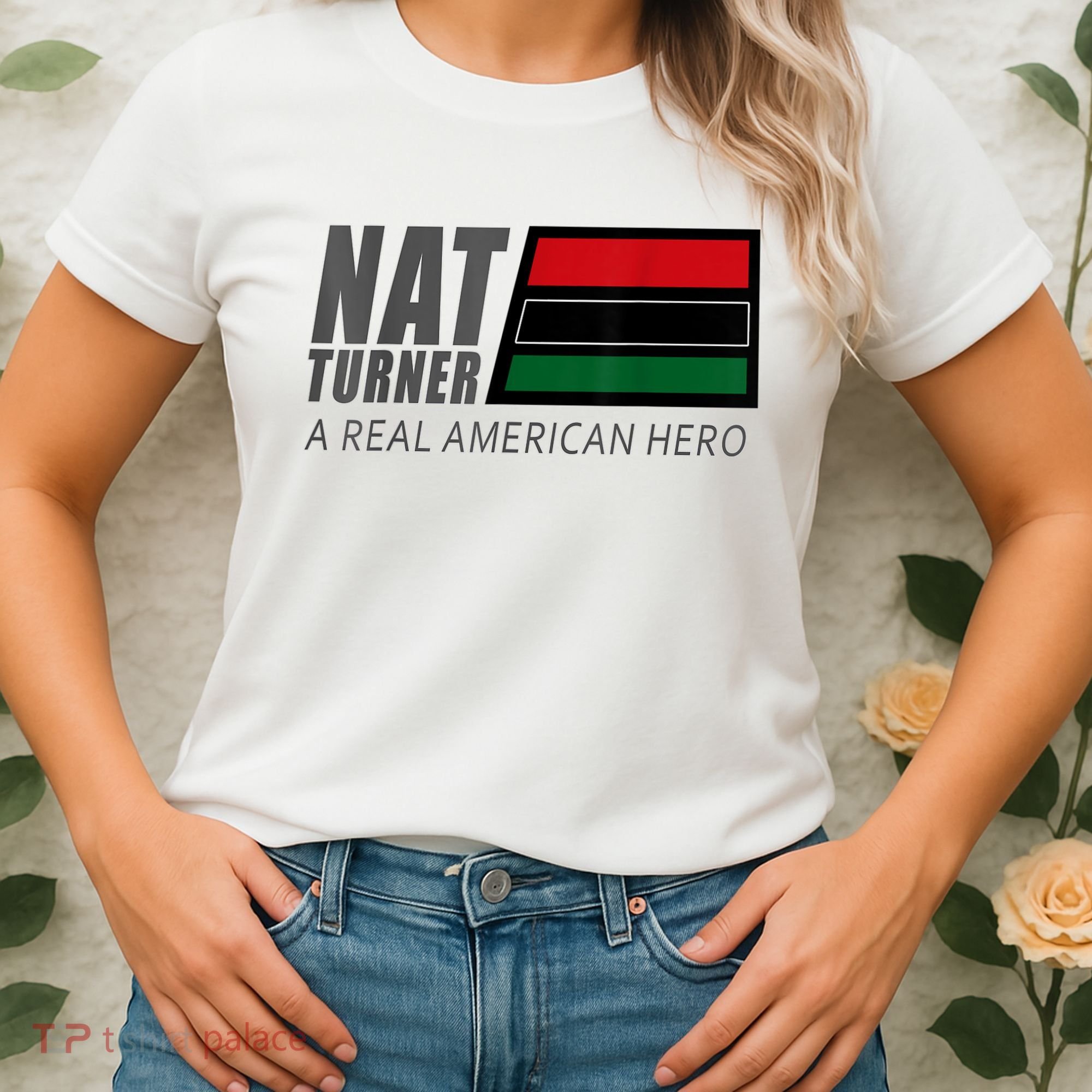 Nat Turner A Real American Hero Women's T-Shirt