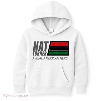 Nat Turner A Real American Hero Kids Hoodie