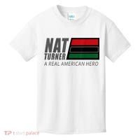 Nat Turner A Real American Hero Kids T-Shirt thumb 0