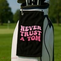 Never Trust a Tom Team Ariana Golf Towel thumb 2