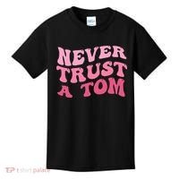 Never Trust a Tom Team Ariana Kids T-Shirt thumb 0