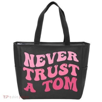 Never Trust a Tom Team Ariana Tote Bag