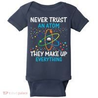 Never Trust an Atom They Make Up Everything Science Baby Bodysuit thumb 0
