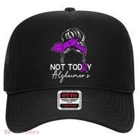Not Today Alzheimers Alzheimers Disease Awareness Hat thumb 0