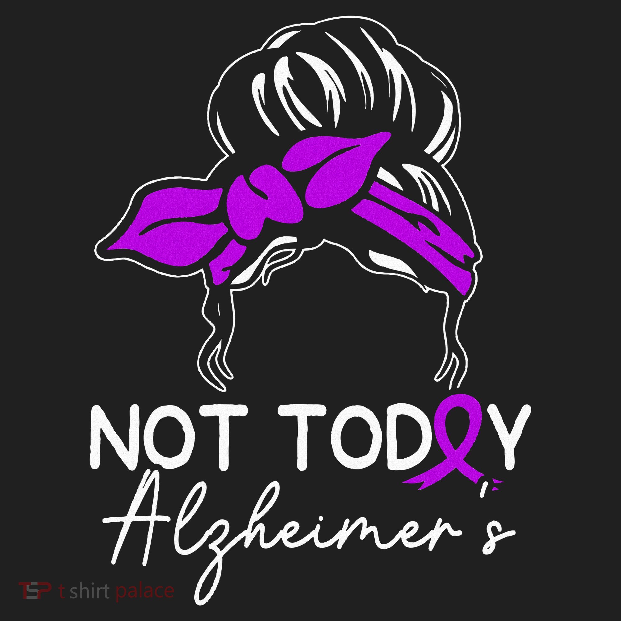 Not Today Alzheimers Alzheimers Disease Awareness Hat