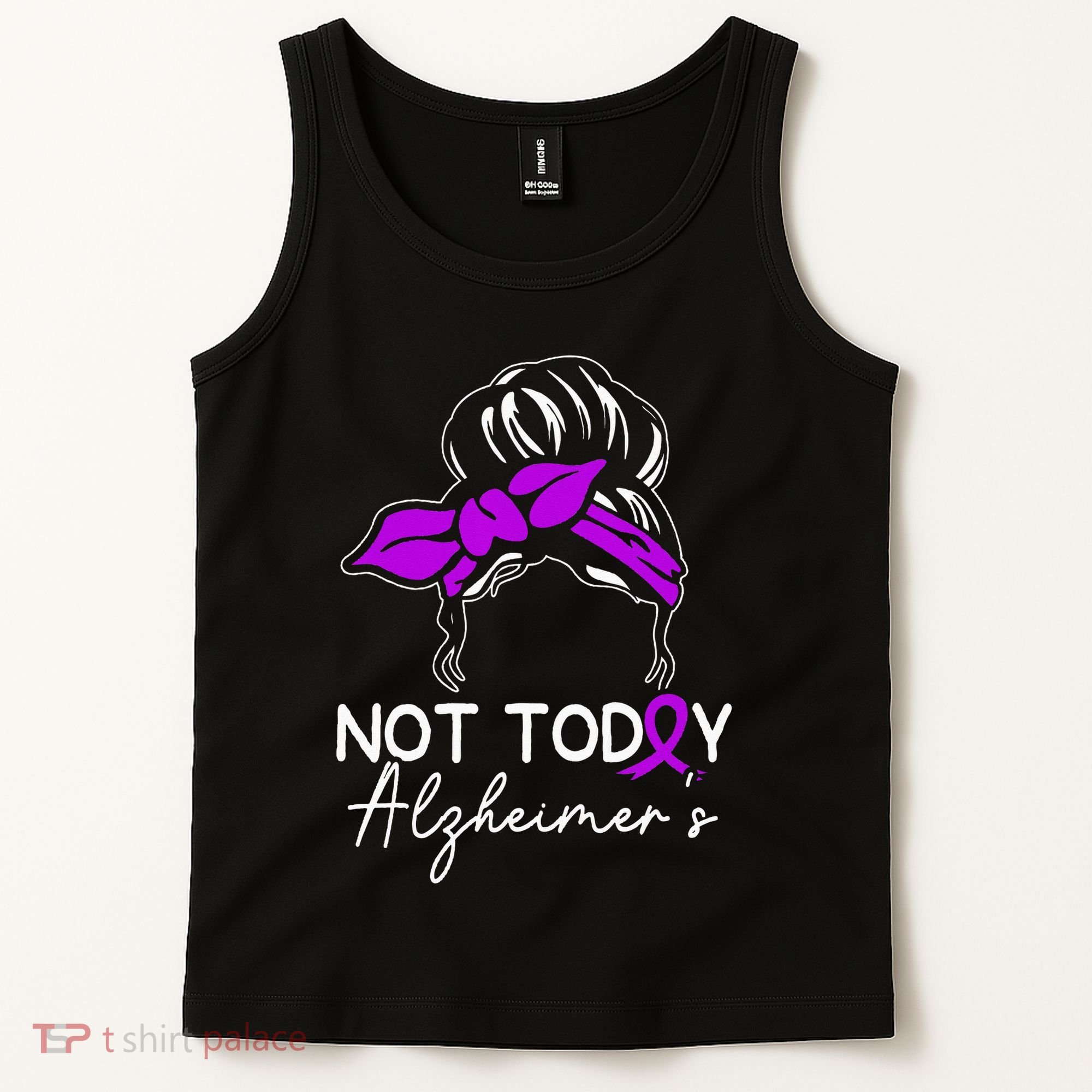 Not Today Alzheimers Alzheimers Disease Awareness Tank Top