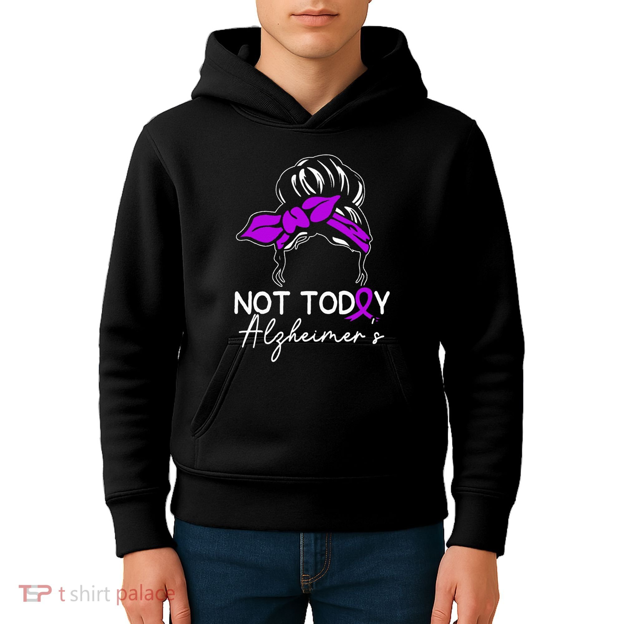 Not Today Alzheimers Alzheimers Disease Awareness Kids Hoodie