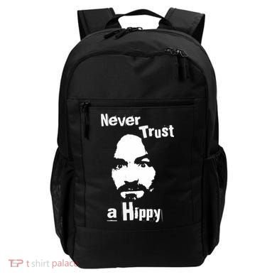 Never Trust A Hippy Backpack