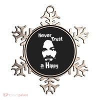 Never Trust A Hippy Ornament thumb 0